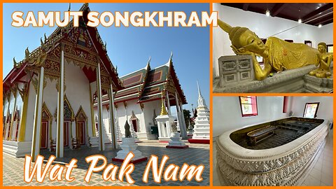 Wat Pak Nam - Ancient Temple in Samut Songkhram Thailand 2024
