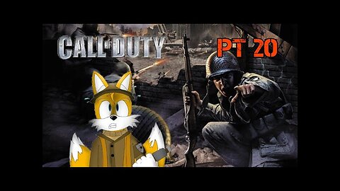 Call Of Duty 1|Part 20|stop killings me