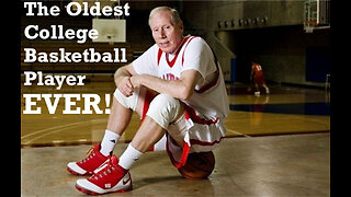 The Oldest College Basketball Player Ever!