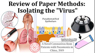 Review of Paper Methods: Isolating the COVID-19 "Virus"
