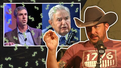 Texas Turning Blue?: George Soros Backs the Beto Campaign | The Chad Prather Show