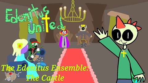 Edenitus United: The Edenitus Ensemble - The Castle (Full Song) (OLD)