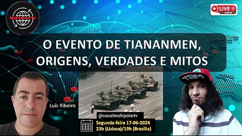 Carlos Corrêa- Origens, verdades e Mitos de Tiananmen