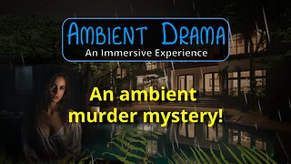 Deadly Treasure - the world's first ambient murder mystery!