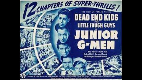 JUNIOR G-MEN (1940)--a colorized 12-chapter serial in one video.