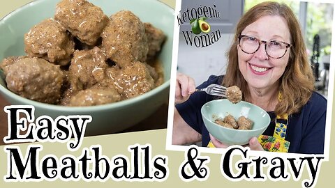 Easy Meatballs and Gravy | Carnivore and Keto Dinner Recipe