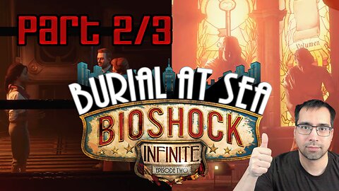 Bioshock Infinite DLC Burial at Sea Episode 2 - Part 2/3