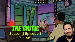 The Critic | Season 1 Episode 1 | Reaction