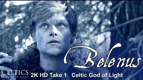 Celtic God Belenus - Dakota Kieras (Dakota Sawyer), Full Take 1, HD 2K