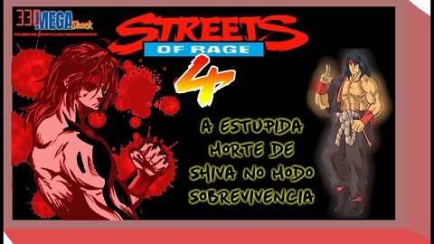 STREETS OF RAGE 4: VEJA SHIVA PERDENDO DE FORMA BURRA AQUI! LEVEL 41 NO SOBREVIVENCIA.