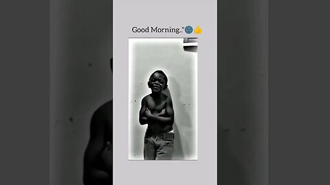 #goodmorning #viral #shortvideo #cute #video