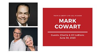 Truth & Liberty Live Call-In Show with Mark Cowart