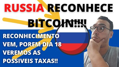 #bitcoin reconhecido pela Russia - 150