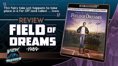 Field of Dreams (1989) - Movie and 4K Blu-ray review!