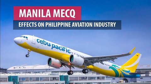 Manila MECQ and Philippine Aviation