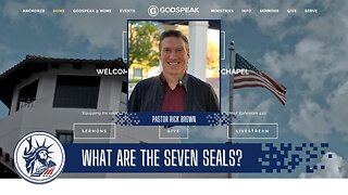 Pastor Rick Brown | What Are The Seven Seals? | Liberty Station Faith Friday