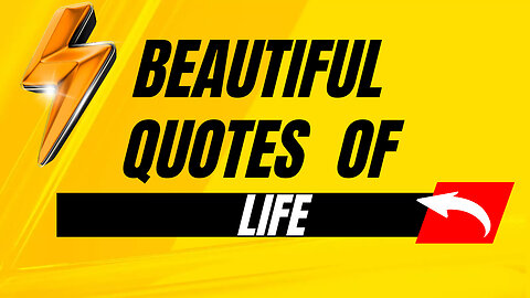 Quotes About Life