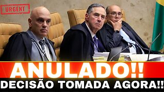 URGENTE!! TUDO ANULADO!! BARROSO TOMA DECISÃO!! INTERFERÊNCIA DE MINISTRO…