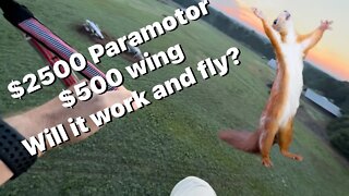 $2500 paramotor, $500 wing… Will it fly?￼￼