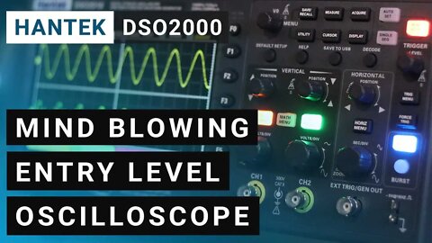 [2021] Hantek DSO2000 complete review ⭐ 2C10 / 2C15 / 2D10 / 2D15 ⭐ Awesome oscilloscope