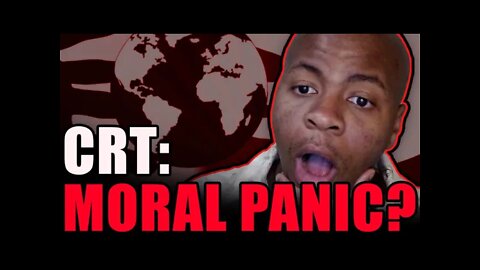 Is Critical Race Theory a MORAL PANIC? DEBUNKED