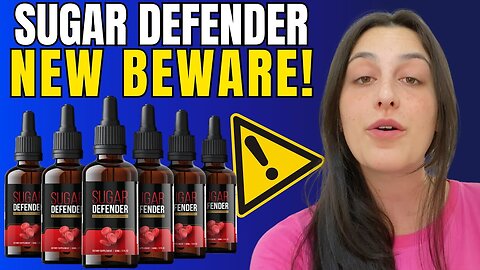 SUGAR DEFENDER - ((⚠️BIG BEWARE!!⚠️)) - Sugar Defender Review - Sugar Defender Supplement Reviews
