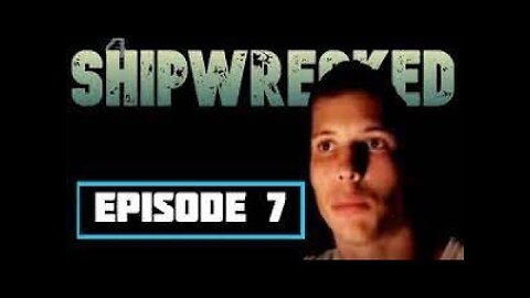 7 Shipwrecked 2011 The Island Ep7