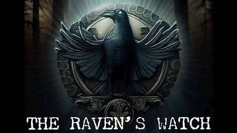 The Ravens Watch Podcast - The Nephilim Looked Like Clowns