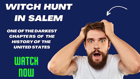 Witch Hunt in Salem: One of the Darkest Chapters of the History of the United States