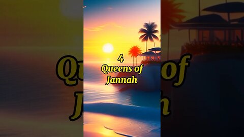 4 queens of jannah #youtubeshorts #islamicvideo #shortsfeed
