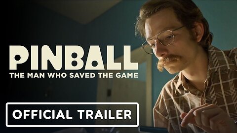 Pinball: The Man Who Saved the Game - Trailer