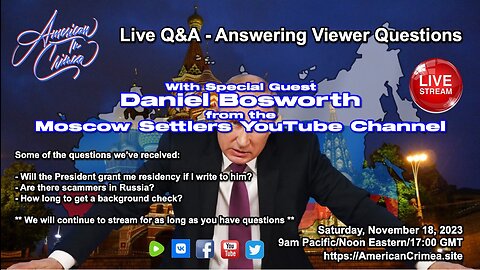 American in Crimea: Live Q&A - Answering Viewer Questions with Special Guest Daniel Bosworth