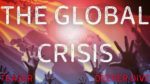 The Global Crisis: Embody Your Intention | Exclusive Content Teaser