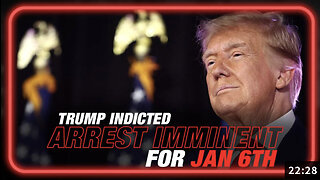 BREAKING: Jack Smith Has Indicted Trump for Jan 6th, Arrest Imminent