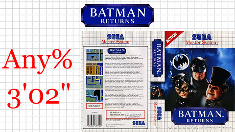 Batman Returns [SMS] Any% [3'02"] 11th place | SEGA Master System Marceau