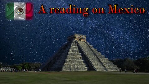 A reading on Mexico - Crystal Ball and Tarot Cards
