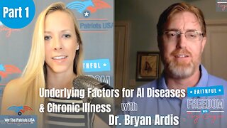 8 Natural Underlying Factors for Autoimmune Disease & Chronic Illness | Dr. Bryan Ardis Part 1 Ep 95