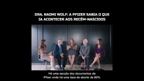 Dra Naomi Wolf mostra o que está acontecendo com os recém nascidos?