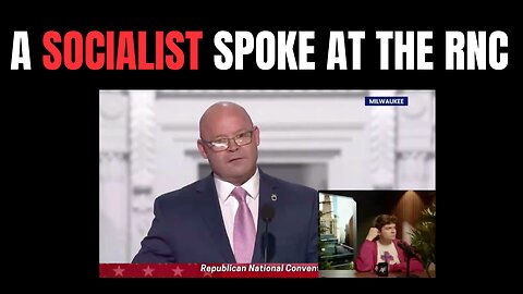 Republicans let a SOCIALIST keynote the RNC, and Nick Fuentes was the only one who recognized it.