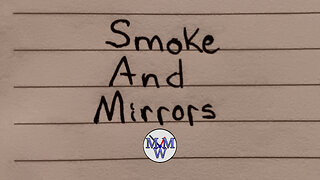 Smoke And Mirrors