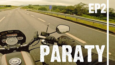 EP02 - SP a RJ - Uma Viagem de Moto de São Paulo a Paraty