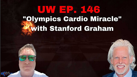 Unrestricted Warfare Ep. 146 | "Olympics Cardio Miracle" with Stanford Graham