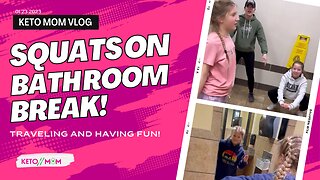 Yes! We're Traveling And Having Fun! | Keto Mom Vlog