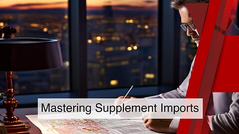 Smooth Importing: Navigating Dietary Supplement Regulations