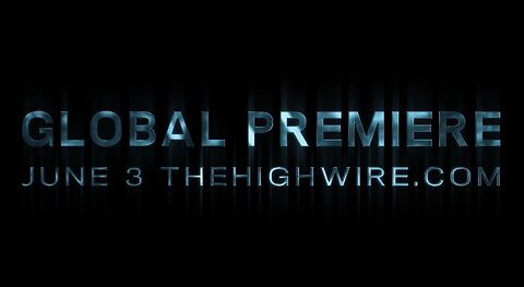 Global Premiere 6.3.23 | Plandemic 3: The Great Awakening