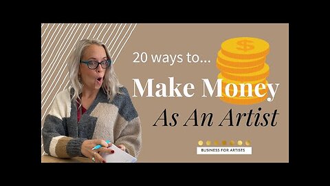 20 Best Ways To Make Money As An Artist In 2023