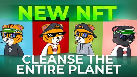 NEW NFT that will CLEAN THE WORLD