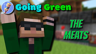 Farming the Meats - Going Green (7)