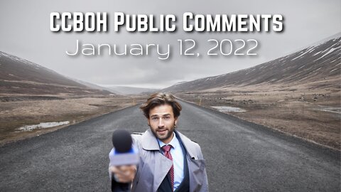 CCBOH Meeting Public Comment 1-12-22