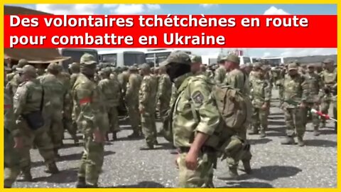 🔴⚡Des volontaires tchétchènes en route pour combattre en Ukraine